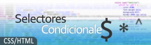 Selectores Condicionales en CSS y XPath